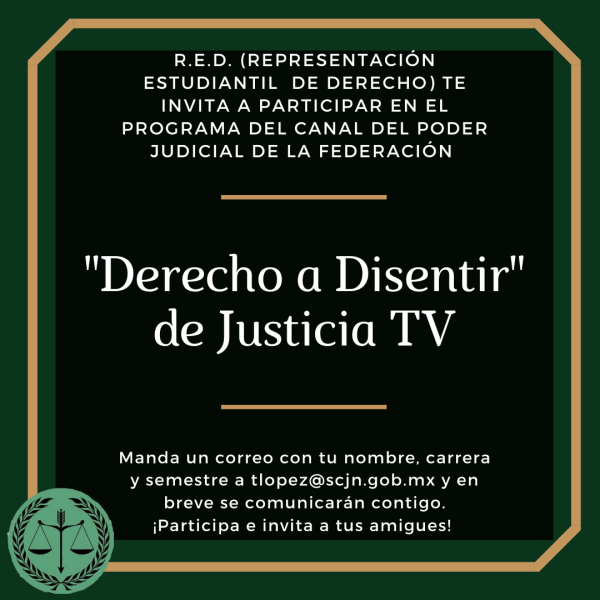 Póster Convocatoria para participar en "Derecho a Disentir" de Justicia TV 