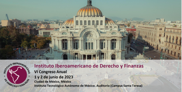 VI Congreso Anual Instituto Iberoamericano de Derecho y Finanzas