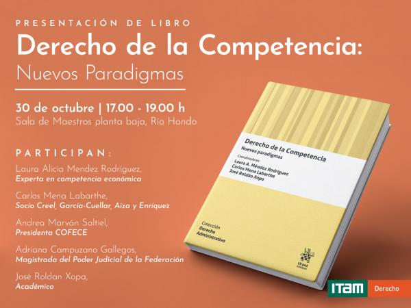 Presentación del libro “Derecho de la Competencia: Nuevos Paradigmas”
